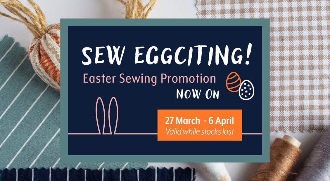 Easter 2023 Sewing Promotion Brother Sewing